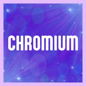 Chromium