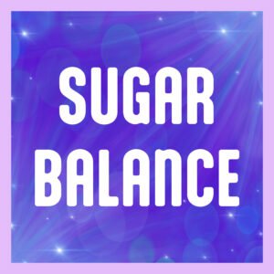 Sugar Balance